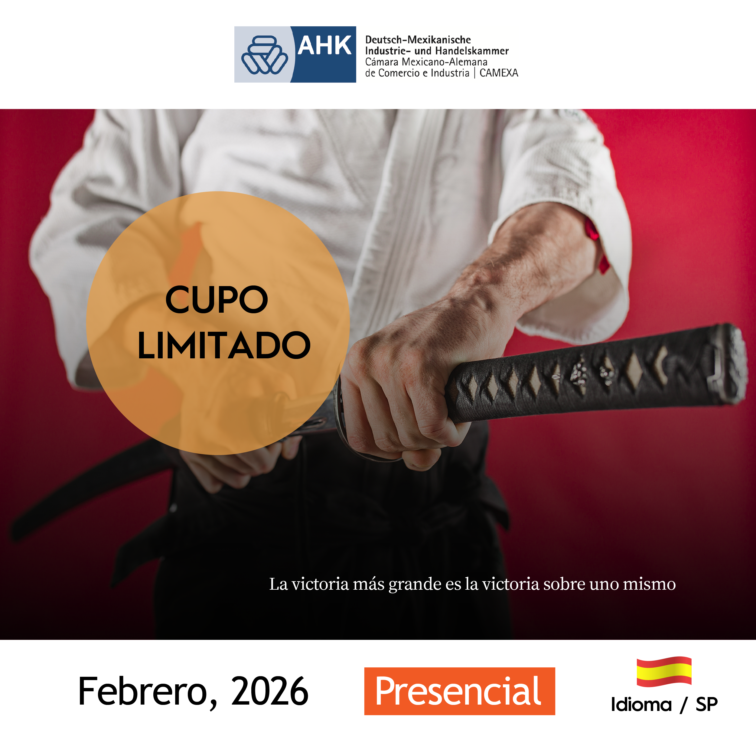 The Samurai Game: Taller de Liderazgo y Alta Eficacia Personal
